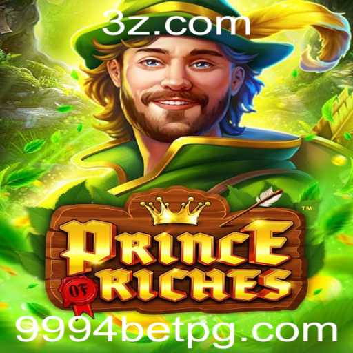 Descubra o Mundo de PrinceOfRiches: Aventuras e Estratégias no Universo de 9994bet