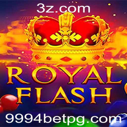 Descubra o Fascinante Mundo de RoyalFlash com 9994bet